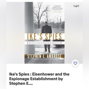 New book Ike’s Spies by Stephen E. Ambrose